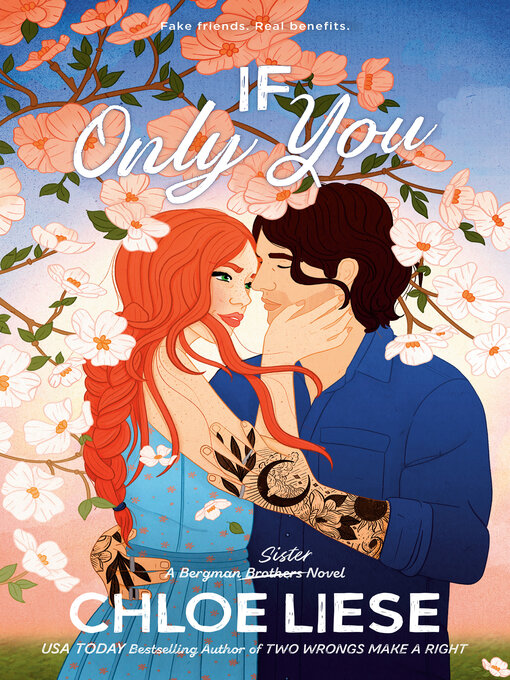 Title details for If Only You by Chloe Liese - Wait list